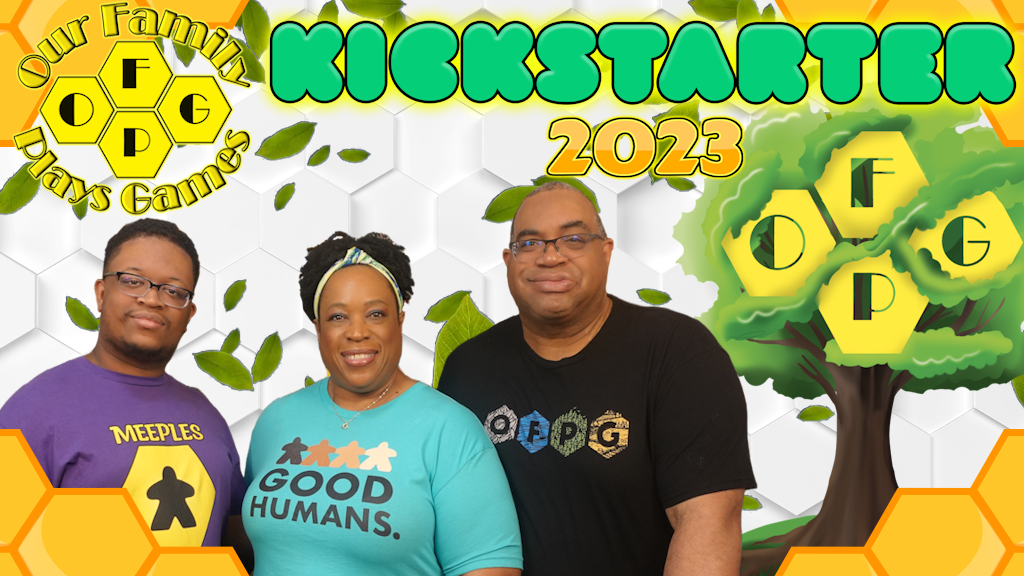 Growing Our Family! - Our Family Plays Games 2023 Campaign